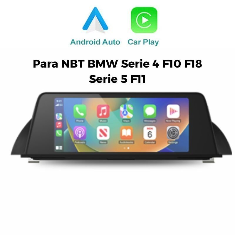 Pantalla Tactil 10,25" NBT BMW Serie 4 F10 F18 Serie 5 F11- Carplay y Android Auto Inálambrico (No tiene sistema Android)